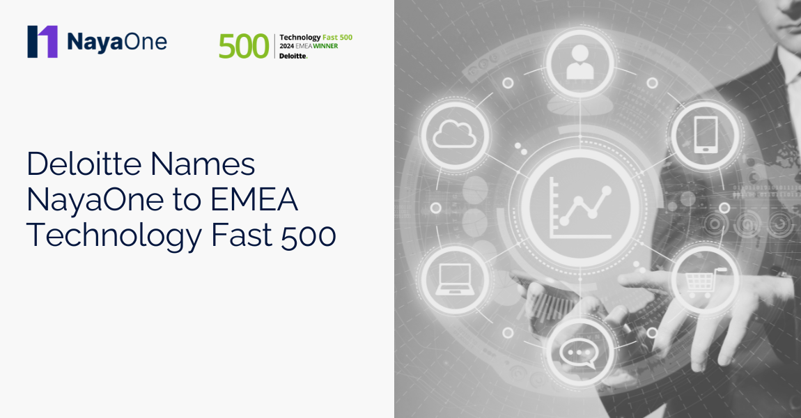 Deloitte Names NayaOne to EMEA Technology Fast 500