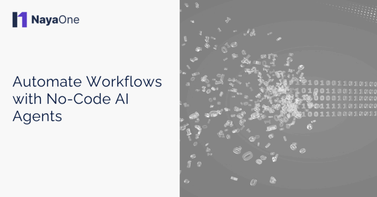 Automate Workflows with No-Code AI Agents • NayaOne